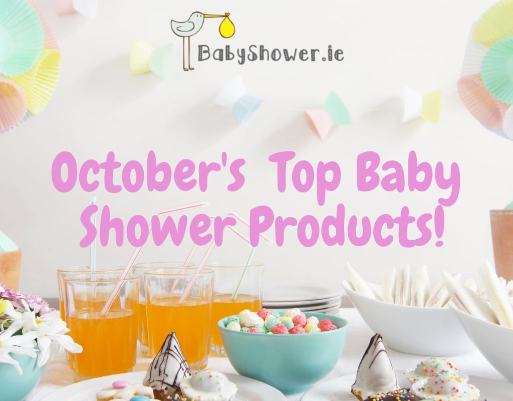 October's Top 3 BabyShower.ie Products